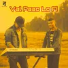 Val Paao LoFi